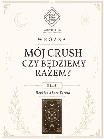 Rozkład wróżba Czy będziemy Razem – Mój Crush