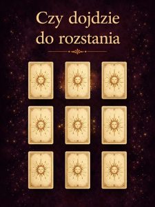 Wróżba rozkład Czy dojdzie do rozstania?