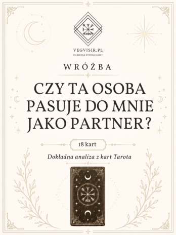 Wróżba rozkład Czy  ta osoba pasuje do mnie jako partner dokładna analiza kompatybilności