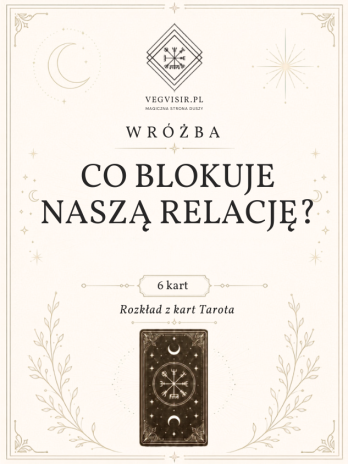 Wróżba rozkład Co blokuje naszą relację?